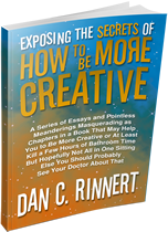 Exposing the Secrets of How to Be More Creative